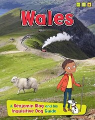 Wales: A Benjamin Blog and His Inquisitive Dog Guide hind ja info | Noortekirjandus | kaup24.ee