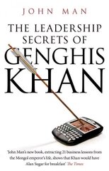 Leadership Secrets of Genghis Khan цена и информация | Книги по экономике | kaup24.ee