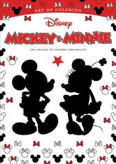 Art Of Coloring: Mickey Mouse And Minnie Mouse 100 Images To Inspire Creativity: 100 Images to Inspire Creativity hind ja info | Väikelaste raamatud | kaup24.ee