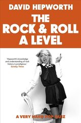 Rock & Roll A Level: The only quiz book you need hind ja info | Kunstiraamatud | kaup24.ee