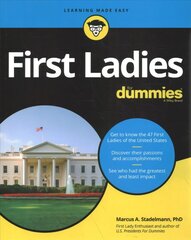 First Ladies For Dummies цена и информация | Исторические книги | kaup24.ee