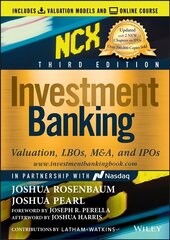 Investment Banking: Valuation, LBOs, M&A, and IPOs , 3rd Edition: Valuation, LBOs, M&A, and IPOs 3rd Edition цена и информация | Книги по экономике | kaup24.ee