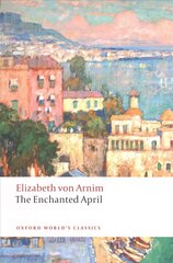 Enchanted April цена и информация | Фантастика, фэнтези | kaup24.ee