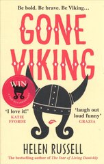 Gone Viking: The laugh out loud debut novel from the bestselling author of The Year of Living Danishly цена и информация | Фантастика, фэнтези | kaup24.ee