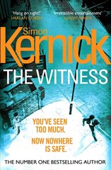 Witness: (DI Ray Mason: Book 1): a gripping, race-against-time thriller by the best-selling author Simon Kernick hind ja info | Fantaasia, müstika | kaup24.ee