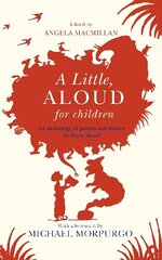 Little, Aloud, for Children цена и информация | Книги для подростков и молодежи | kaup24.ee