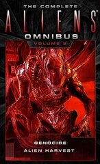 Complete Aliens Omnibus: Volume Two (Genocide, Alien Harvest): Genocide, Alien Harvest, Volume 2, Genocide, Alien Harvest цена и информация | Фантастика, фэнтези | kaup24.ee