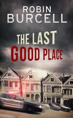 Last Good Place цена и информация | Фантастика, фэнтези | kaup24.ee