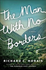 Man with No Borders: A Novel цена и информация | Фантастика, фэнтези | kaup24.ee
