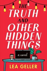 Truth and Other Hidden Things: A Novel hind ja info | Fantaasia, müstika | kaup24.ee