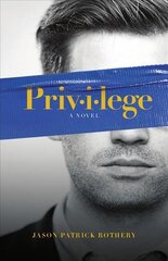 Privilege: A Novel цена и информация | Фантастика, фэнтези | kaup24.ee