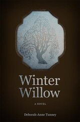 Winter Willow: A Novel цена и информация | Фантастика, фэнтези | kaup24.ee