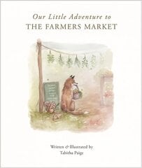 Our Little Adventure to the Farmers Market hind ja info | Väikelaste raamatud | kaup24.ee