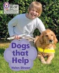 Dogs that Help: Phase 4 Set 1 цена и информация | Книги для подростков и молодежи | kaup24.ee