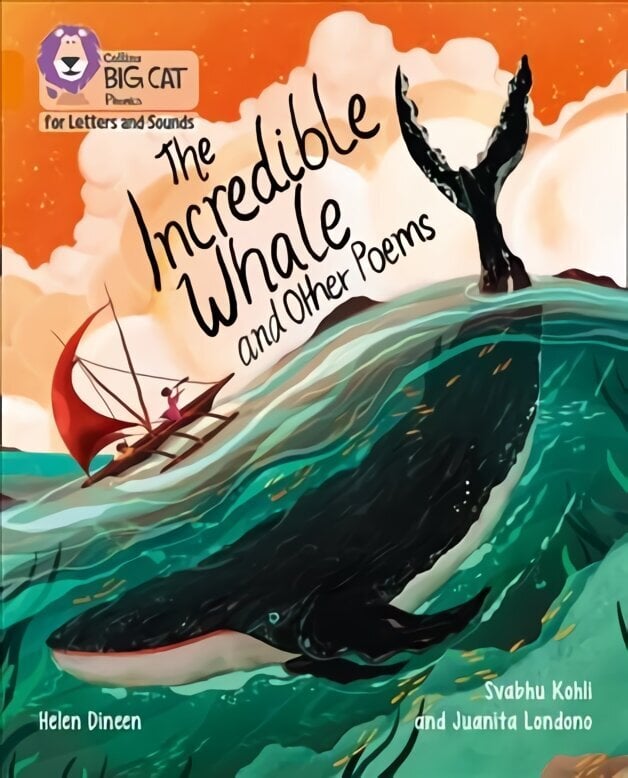 Incredible Whale and other Poems: Band 06/Orange цена и информация | Noortekirjandus | kaup24.ee