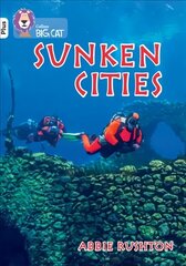 Sunken Cities: Band 10plus/White Plus hind ja info | Noortekirjandus | kaup24.ee
