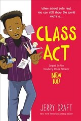 Class Act: A Graphic Novel hind ja info | Noortekirjandus | kaup24.ee