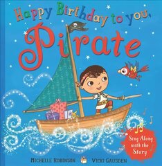 Happy Birthday to you, Pirate hind ja info | Väikelaste raamatud | kaup24.ee