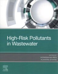 High-Risk Pollutants in Wastewater цена и информация | Книги по социальным наукам | kaup24.ee