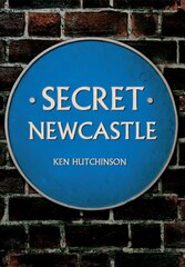 Secret Newcastle UK ed. цена и информация | Книги о питании и здоровом образе жизни | kaup24.ee