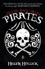 Pirates: Truth and Tales hind ja info | Ajalooraamatud | kaup24.ee