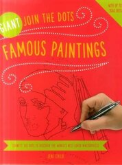 Giant Join the Dots: Famous Paintings цена и информация | Книги о питании и здоровом образе жизни | kaup24.ee
