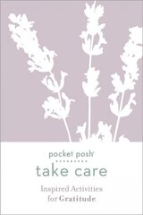 Pocket Posh Take Care: Inspired Activities for Gratitude цена и информация | Самоучители | kaup24.ee