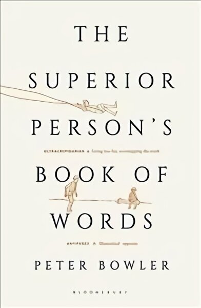 Superior Person's Book of Words цена и информация | Võõrkeele õppematerjalid | kaup24.ee