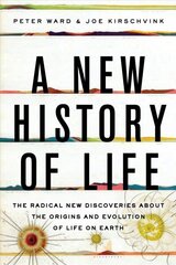 New History of Life: The Radical New Discoveries about the Origins and Evolution of Life on Earth цена и информация | Книги о питании и здоровом образе жизни | kaup24.ee