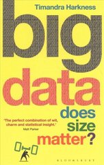 Big Data: Does Size Matter? hind ja info | Majandusalased raamatud | kaup24.ee