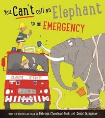 You Can't Call an Elephant in an Emergency hind ja info | Väikelaste raamatud | kaup24.ee