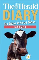 Herald Diary 2018: No moos is good moos 2019 цена и информация | Фантастика, фэнтези | kaup24.ee