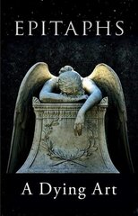 Epitaphs: A Dying Art hind ja info | Fantaasia, müstika | kaup24.ee