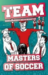 Masters of Soccer цена и информация | Книги для подростков и молодежи | kaup24.ee