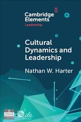 Cultural Dynamics and Leadership: An Interpretive Approach New edition hind ja info | Majandusalased raamatud | kaup24.ee