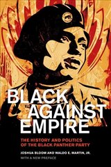 Black against Empire: The History and Politics of the Black Panther Party hind ja info | Ajalooraamatud | kaup24.ee