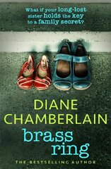 Brass Ring: a totally gripping and emotional page-turner from the bestselling author hind ja info | Fantaasia, müstika | kaup24.ee