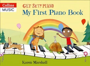 My First Piano Book: Tutor Book hind ja info | Noortekirjandus | kaup24.ee