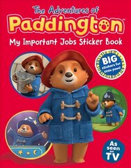 Adventures of Paddington: My Important Jobs Sticker Book цена и информация | Книги для малышей | kaup24.ee