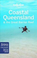 Lonely Planet Coastal Queensland & the Great Barrier Reef 8th edition цена и информация | Путеводители, путешествия | kaup24.ee