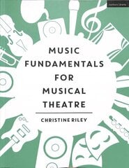 Music Fundamentals for Musical Theatre hind ja info | Kunstiraamatud | kaup24.ee