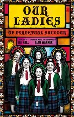 Our Ladies of Perpetual Succour Main цена и информация | Рассказы, новеллы | kaup24.ee