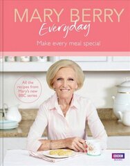 Mary Berry Everyday Media tie-in hind ja info | Retseptiraamatud | kaup24.ee