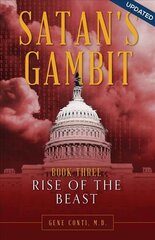 Satan's Gambit Book 3: Rise of the Beast цена и информация | Фантастика, фэнтези | kaup24.ee
