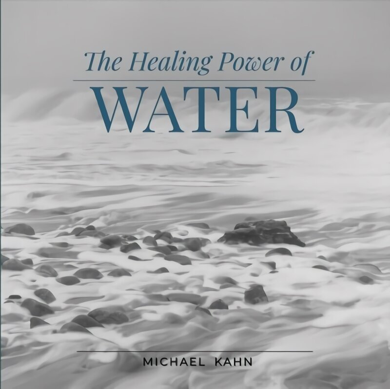 Healing Power of Water цена и информация | Fotograafia raamatud | kaup24.ee