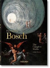 Hieronymus Bosch. The Complete Works. 40th Ed. hind ja info | Kunstiraamatud | kaup24.ee