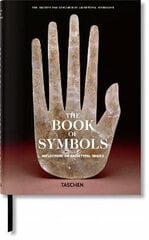 Book of Symbols. Reflections on Archetypal Images: Reflections on Archetypal Images цена и информация | Книги об искусстве | kaup24.ee