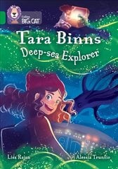 Tara Binns: Deep-sea Explorer: Band 15/Emerald цена и информация | Книги для подростков и молодежи | kaup24.ee
