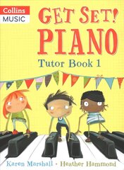 Get Set! Piano Tutor Book 1 hind ja info | Noortekirjandus | kaup24.ee
