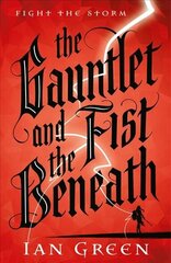 Gauntlet and the Fist Beneath цена и информация | Фантастика, фэнтези | kaup24.ee